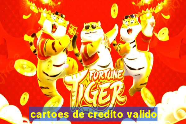 cartoes de credito valido